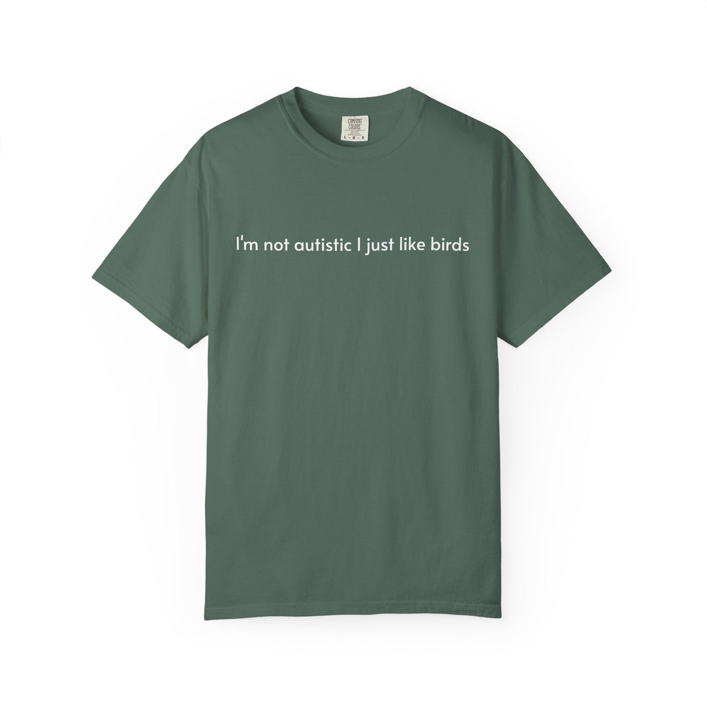 Not Autistic T-shirt
